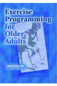 Exercise Programming for Older Adults