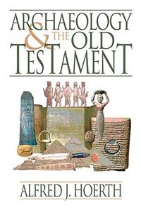 Archaeology and the Old Testament