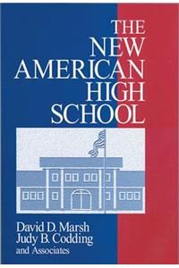 The New American High School