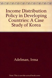 Income Distribution Policy in Developing Countries