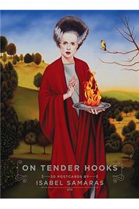 On Tender Hooks