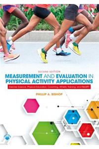 Measurement and Evaluation in Physical Activity Applications