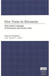 Five Texts in Etruscan