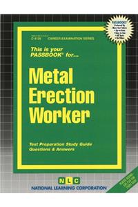 Metal Erection Worker