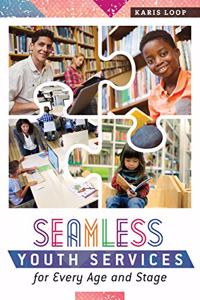 Seamless Youth Services for Every Age and Stage