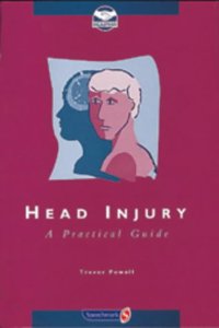 Head Injury: A Practical Guide