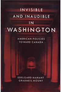 Invisible and Inaudible in Washington