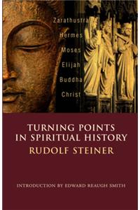 Turning Points in Spiritual History