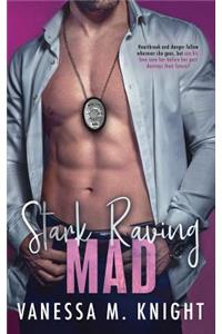 Stark Raving Mad