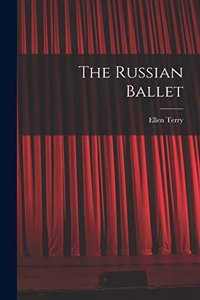 The Russian Ballet