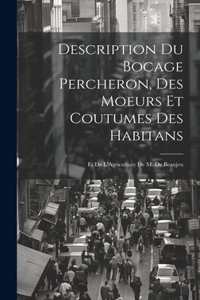 Description Du Bocage Percheron, Des Moeurs Et Coutumes Des Habitans
