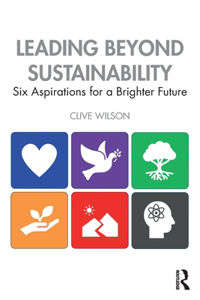 Leading Beyond Sustainability