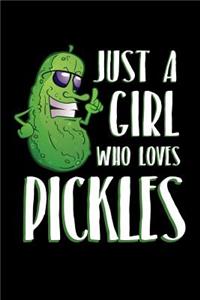 Just a Girl Who Loves Pickles