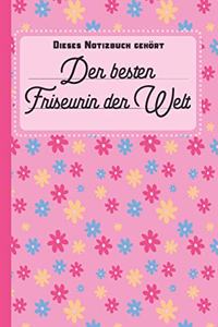 Dieses Notizbuch gehört der besten Friseurin der Welt