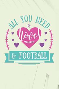 All You Need is Love & Football