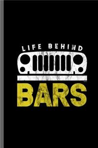 Life Behind Bars