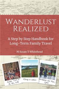 Wanderlust Realized