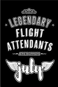Legendary Flight Attendants are born in July