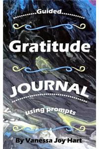 Guided Gratitude Journal Using Prompts