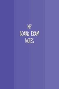 NP Board Exam Notes