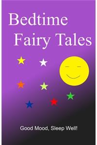 Bedtime Fairy Tales