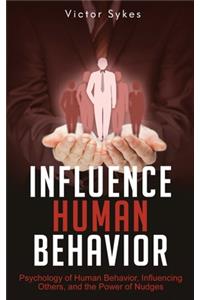 Influence Human Behavior
