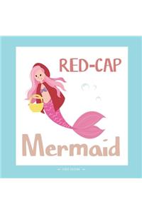 Red-Cap Mermaid