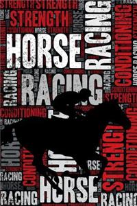 Horse Racing Strength and Conditioning Log
