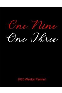 One Nine One Three 2020 Weekly Planner