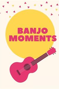 Banjo Moments