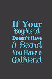 If Your Boyfriend Doesn't Have a Beard