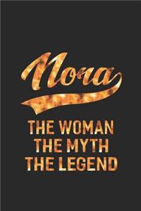 Nora the Woman the Myth the Legend