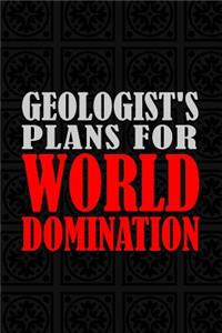 Geologist's Plans For World Domination