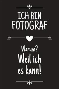 Ich bin Fotograf