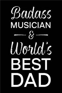 Badass Musician & World's Best Dad