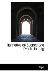 Narrative of Scenes and Events in Italy