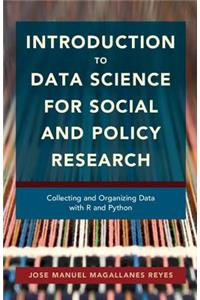 Introduction to Data Science for Social and Policy Research