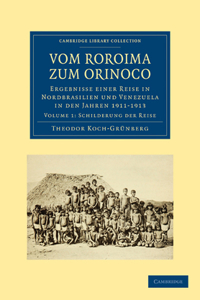 Vom Roroima Zum Orinoco