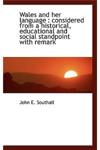 Wales and Her Language