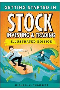 Getting Started in Stock Investing and Trading