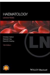 Lecture Notes - Haematology 10e