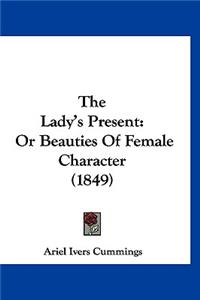 The Lady's Present