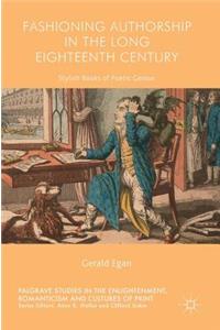 Fashioning Authorship in the Long Eighteenth Century