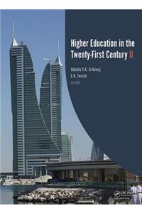 Higher Education in the Twenty-First Century II