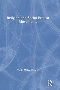 Religion and Social Protest Movements