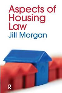 Aspects of Housing Law