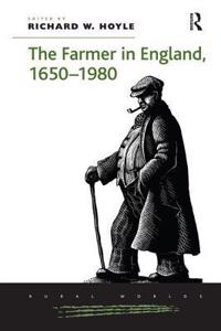 Farmer in England, 1650 1980