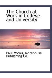 The Church at Work in College and University