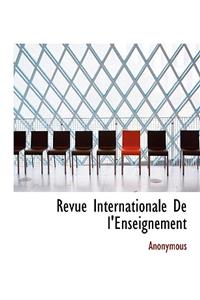 Revue Internationale de L'Enseignement