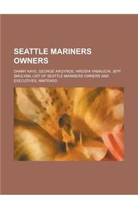 Seattle Mariners Owners